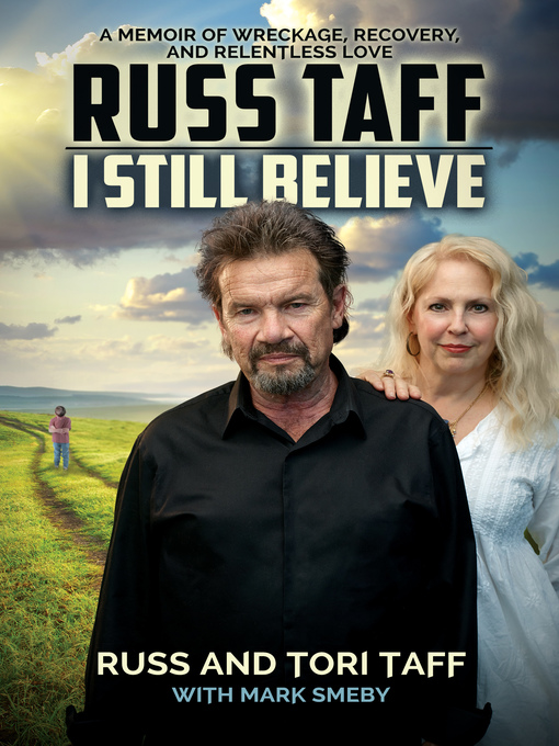 Title details for I Still Believe by Russ Taff - Available